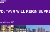 POINT: TAVR Will Reign Supreme!