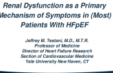 Renal Dysfunction as a Primary Mechanism of Symptoms in (Most) Patients With HFpEF