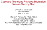 Case and Technique Reviews: Bifurcation Disease – Step-by-Step
