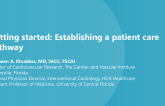 Getting Started: Establishing a Patient Care Pathway