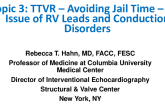 Topic 3: TTVR – Avoiding Jail Time – The Issue of RV Leads and Conduction Disorders