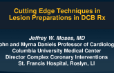 Cutting-Edge Techniques in DCB Lesion Prep and Treatment