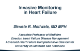 Invasive Monitoring in HF