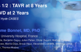 Cases 1/2 : TAVR at 8 Years and SVD at 2 Years