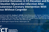 TCT 1: Differential Outcomes in ST-Elevation and Non-ST Elevation Myocardial Infarction Outcomes After Percutaneous Coronary Intervention With Versus Without Cangrelor