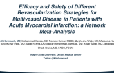 TCT 714: Efficacy and Safety of Different Revascularization Strategies for Multivessel Disease in Patients With Acute Myocardial Infarction: A Network Meta-Analysis
