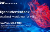 Intelligent Interventions: Personalized Medicine for VTEs (FlowMedical)
