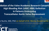 TCT 959: Validation of the Valve Academic Research Consortium High Bleeding Risk Definition in Patients Undergoing Transcatheter Aortic Valve Replacement