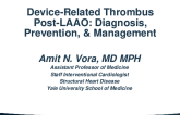 Device-Related Thrombus Post-LAAO: Diagnosis, Prevention, & Management
