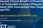 TCT 1010: Enhanced Clinical Benefit of Preventive PCI of Vulnerable Coronary Plaques in Patients With Concomitant Non-Target Vessel PCI: A Prespecified Subgroup Analysis of the PREVENT Trial