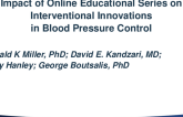 TCT 244: Impact of Online Educational Series on Interventional Innovations in Blood Pressure Control