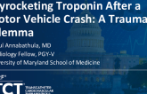 TCT 1108: Skyrocketing Troponin After a Motor Vehicle Crash: A Traumatic Dilemma  