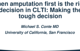 When Amputation First Is the Right Decision in CLI: Making the Tough Decision?