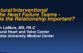 Structural/Interventional and Heart Failure Teams—Why is the Relationship Important?