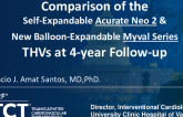 TCT 928: Comparison of the Self-Expandable Acurate Neo 2 and the New Balloon-Expandable Myval Series Transcatheter Heart Valve at 4-Year Follow-Up