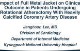 TCT 485: Impact of Full Metal Jacket on Clinical Outcome in Patients Undergoing Rotational Atherectomy With Heavily Calcified Coronary Artery Disease