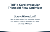 First-in-Human Experience with a Tricuspid Valve Flow Optimizer (TriFlow)