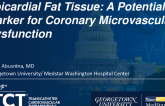 TCT 606: Epicardial Fat Tissue: A Potential Marker for Coronary Microvascular Dysfunction