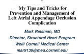 Structural Keynote Lecture: My Tips and Tricks for Prevention and Management of Left Atrial Appendage Occlusion Complications