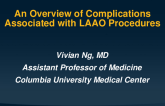 An Overview of Complications Associated With LAAO Procedures