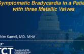 TCT 1141: Symptomatic Bradycardia in a Patient With Three Mechanical Valves