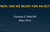 Lessons Learned in TMVR Trial Design, Patient Selection, and Indications