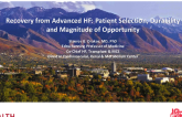 Recovery From Advance HF: Candidate Selection, Durability and Magnitude of Opportunity