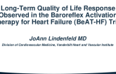 Long-Term Quality of Life Response Observed in the Baroreflex Activation Therapy for Heart Failure (BeAT-HF) Trial