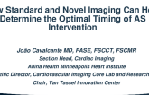 How Standard and Novel Imaging Can Help Determine the Optimal Timing of AS Intervention