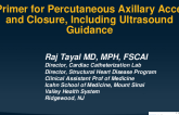 VASCULAR II: A Primer for Percutaneous Axillary Access and Closure, Including Ultrasound-Guidance