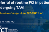 TCT 827: Rationale and Design of the Randomized Controlled PRO-TAVI Trial