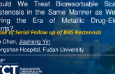 TCT 1219: Should We Treat Bioresorbable Scaffold Restenosis in the Same Manner as We Did During the Era of Metallic Drug-Eluting Stents?
