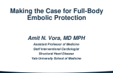 Making the Case for Full-Body Embolic Protection