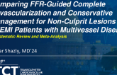 TCT 816: Comparing FFR-Guided PCI and Conservative Management for Non-Culprit Lesions in STEMI Patients With Multivessel Disease: A Systematic Review and Meta-Analysis