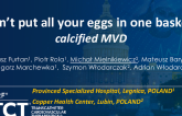 TCT 1368: Don’t Put All Your Eggs in One Basket: Calcified MVD