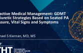 Proactive Medical Management: GDMT & Diuretic Strategies Based on PA Pressure, Vital Signs, and Symptoms