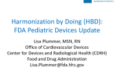 Update On FDA Pediatric Device Activities: