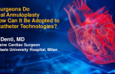 How Surgeons Do Surgical Annuloplasty and How Can It Be Adopted to Transcatheter Technologies?