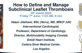 How to Define and Manage Subclinical Leaflet Thrombosis