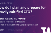 How Do I Plan and Prepare for Heavily Calcified CTO?