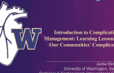 Introduction to Complication Management: Learning Lessons From Our Communities’ Complications