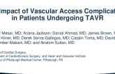 The Impact of Vascular Access Complications in Patients Undergoing Transcatheter Aortic Valve Replacement