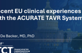 Recent EU Clinical Experiences with the ACURATE TAVR System
