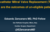 TCT 297: Transcatheter mitral replacement (TMVR): what are the outcomes of un-eligible patients?