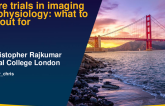 Future Trials in Imaging And Physiology: What to Look Out for
