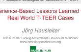 Experience-Based Lessons Learned from Real World T-TEER Cases