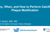 Why, When, and How to Perform Calcified Plaque Modification