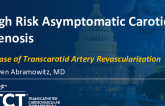 Case Presentation: High Risk Asymptomatic Carotid Stenosis Patient