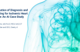 The Transformation of Diagnosis and Risk Profiling for Ischemic Heart disease: An AI Case Study
