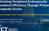TCT 694: A New Paradigm in the Treatment of Peripheral Arterial Disease: Optimizing Endovascular Procedural Efficiency Through Primary Transpedal Access